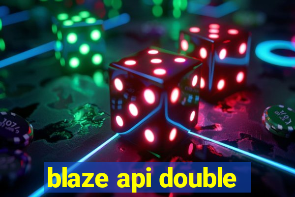 blaze api double